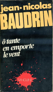 O tante en emporte le vent. BAUDRIN Jean-Nicolas