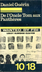 De l'Oncle Tom aux Panthères (Le drame des Noirs américains)