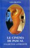 Le cinéma de Pascal. SOLENZA Ugo (Pseudonyme de G.J. Arnaud)