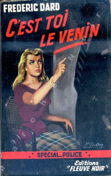 C'est toi le venin. DARD Frédéric