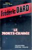 Le monte-charge. DARD Frédéric