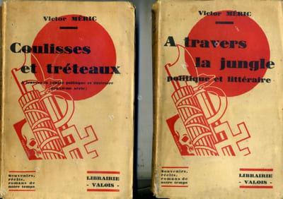 A travers la jungle politique et littéraire (1° série) et Coulisses et tréteaux (A travers la jungle politique et littéraire 2° série)