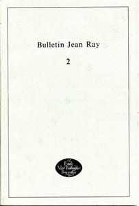 Bulletin Jean Ray n° 2 - Bibliographie des oeuvres de Raymond Jean-Marie De Kremer, dit Jean Ray, écrites ou traduites en français