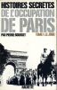 Histoire de l'occupation de Paris (1940-1944) - Tome 1: Le joug. BOURGET Pierre