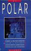  Polar, revue trimestrielle n° 8. Revue Polar - (3° série)