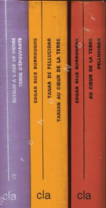 Le cycle Pellucidar en 3 volumes: Tome 1 (1966) - Au coeur de la terre / Pellucidar - Tome 2 (1967) - Tanar de Pellucidar / Tarzan au coeur de la terre - Tome 3 (1969) - Retour à l'âge de pierre / Terre d'épouvante