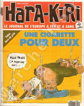 HARA-KIRI HEBDO - Le journal de l'Europe à feu et à sang - Collection complète en 10 numéros. COLLECTIF