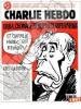 CHARLIE HEBDO n° 1 du 1° Juillet 1992 - Urba, Chômage, Hémophiles, Superphénix. BERNAR - BIARD - CABU - CAVANNA - CHARB - CYRAN - GEBE - Patrick FONT ...