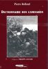 Dictionnaire des Camisards. ROLLAND Pierre