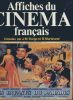 Affiches du cinéma français. BORGA J.M. & MARTINAND B.