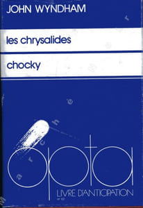 Les chrysalides (Re-Birth) / Chocky (Chocky)