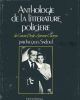 Anthologie de la littérature policière de Conan Doyle à Jérôme Charyn. SADOUL Jacques