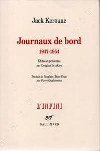 Journaux de bord 1947-1954 (Windblown World :The Journals of Jack Kerouac 1947-1954)