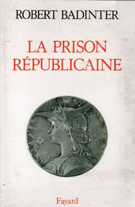 La prison républicaine (1871-1914)