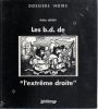 Les bandes dessinées et dessins de presse de l'extrême droite (1945-1990). LEFORT Didier