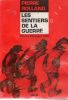 Les sentiers de la guerre (Prisons d'Espagne 1943) - Récit. ROLLAND Pierre