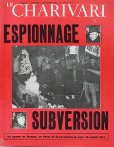 Espionnage - Subversion (Les agents de Moscou, de Pékin et de La Havane au coeur du monde libre)
