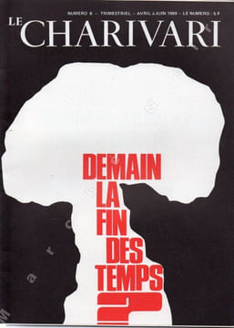 Demain la fin des temps. LE CHARIVARI
