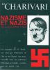 Nazisme et nazis aujourd'hui. LE CHARIVARI