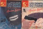 Les dents du tigre en 2 volumes. LEBLANC Maurice