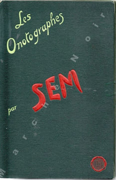 Les Onotographes (Petit album publicitaire stylos Onoto). SEM (GOURSAT, Georges, dit)