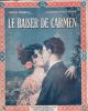 Le baiser de Carmen (Les confessions damour). PRIOLLET Marcel