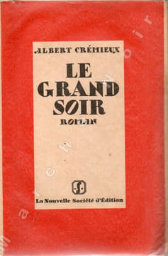 Le grand soir. CREMIEUX Albert