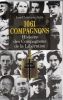 1061 compagnons - Histoire des Compagnons de la Libération. NOTIN Jean-Christophe