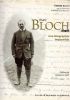 Marc Bloch (1886-1944) - Une biographie impossible. BLOCH Etienne