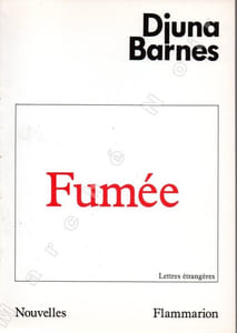 Fumée (Smoke and Other Early Stories) (14 nouvelles)