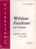 William Faulkner en France - Panorama critique 1931-1952. (FAULKNER William) / WOODWORTH S.D.