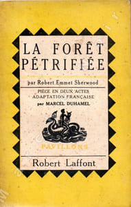 La forêt pétrifiée - Pièce en 2 actes