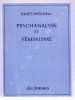 Psychanalyse et féminisme (Psychoanalsis and Feminism). MITCHELL Juliet