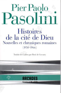 Histoires de la cité de Dieu - Nouvelles et chroniques romaines (1950-1966) (Storie della città di dio - Racconti e cronache romane (1950-1966)