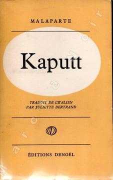 Kaputt . MALAPARTE Curzio