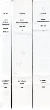 Lettres à Marie Canavaggia - Complet en 3 volumes . CELINE Louis-Ferdinand