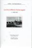 Lettres à Marie Canavaggia - Complet en 3 volumes . CELINE Louis-Ferdinand