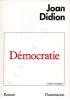 Démocratie (Democracy). DIDION Joan
