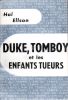 Duke, Tomboy et les enfants tueurs (Duke - Tomboy). ELLSON Hal