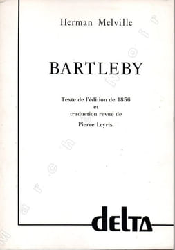 Bartleby. MELVILLE Herman