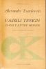 Vassili Terkin dans l'autre monde . TVARDOVSKI Alexandre