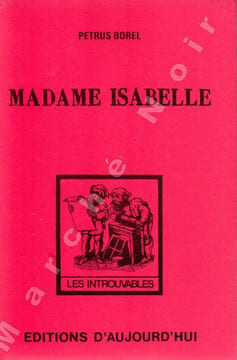 Madame Isabelle. BOREL Pétrus