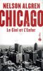 Chicago : Le ciel et l'enfer (Chicago : City on the Make). ALGREN Nelson