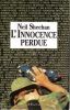 L'innocence perdue - Un américain au Vietnam (A Bright Shining Lie). SHEEHAN Neil