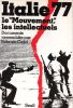 Italie 77 - Le " Mouvement ", les intellectuels. CALVI Fabrizio