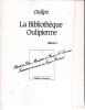 La Bibliothèque Oulipienne en 2 volumes - Tome 1 : Préface de Noël Arnaud - Tome 2 : Précédé des " Deux Manifestes de François Le Lionnais " et " ...
