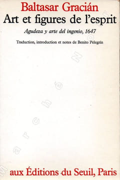 Art et figures de l'esprit (Agudeza y arte del ingenio). GRACIAN Baltasar