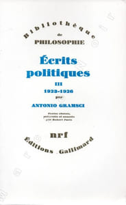 Ecrits politiques en 3 volumes - Tome 1. 1914-1920 - Tome 2. 1921-1922 - Tome 3. 1923-1926