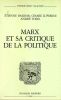 Marx et sa critique de la politique. BALIBAR Etienne - LUPORINI Cesare et TOSEL André