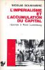 L'impérialisme et l'accumulation du capital (Réponse à Rosa Luxemburg) suivi de " La question du programme " et de"  Quelques questions du projet de ...
